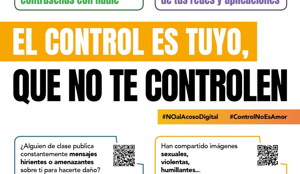 Campaña 'El control es tuyo, que no te control' | Foto: AEPD, MINISTERIO DE IGUALDAD Y MINISTERIO DE EDUCACIÓN