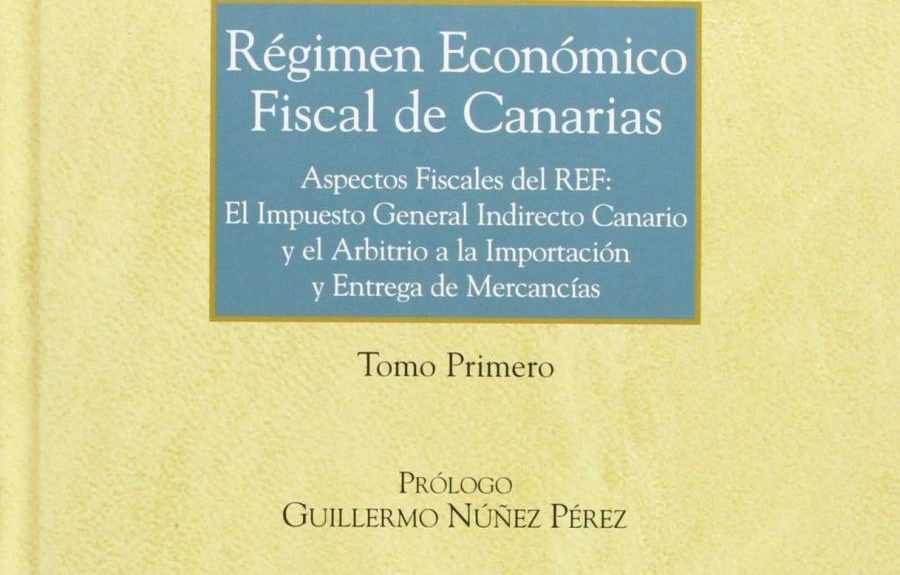 Régimen Económico y Fiscal de Canarias