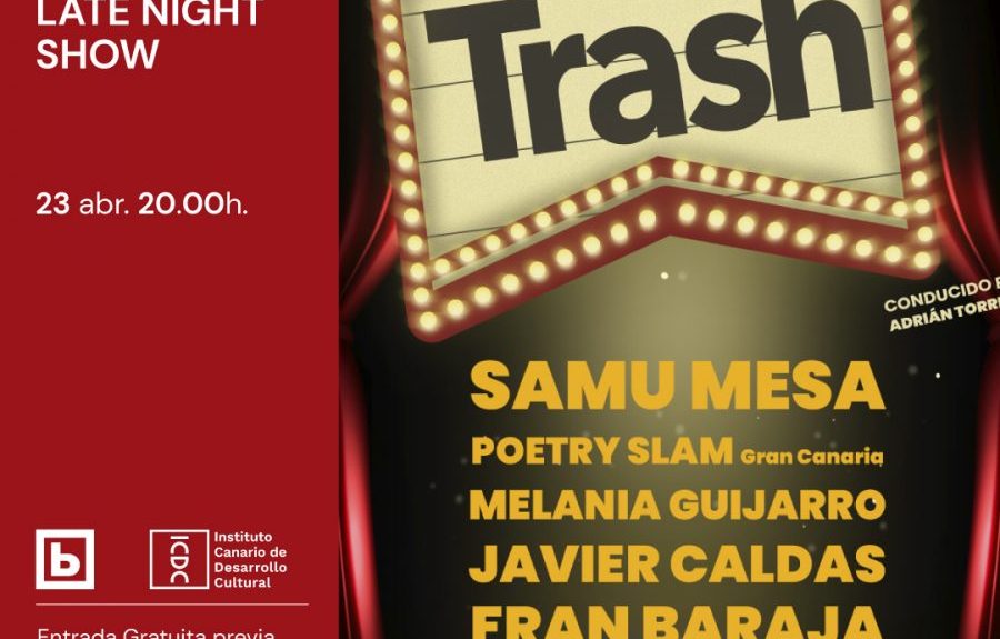 Cartel del Late Night del festival Trash