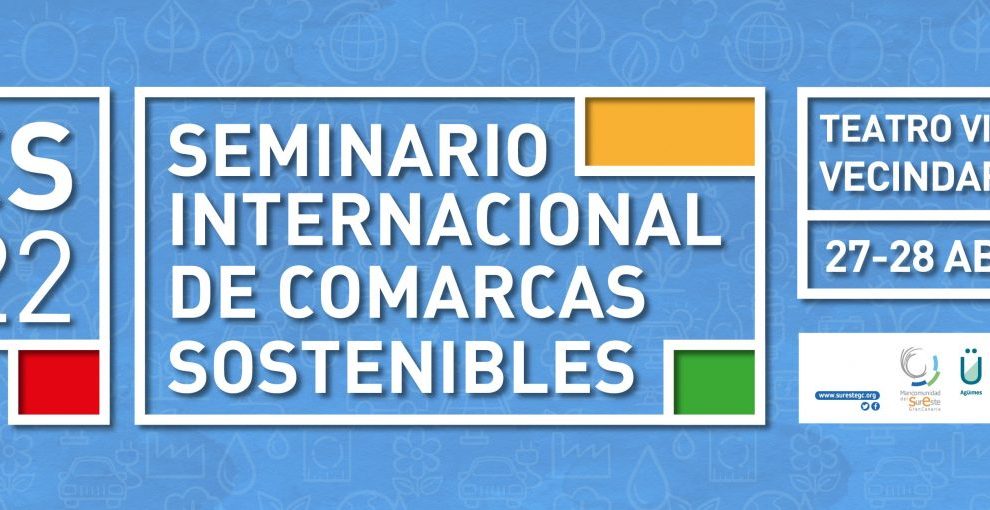 Seminario Internacional de Comarcas Sostenibles