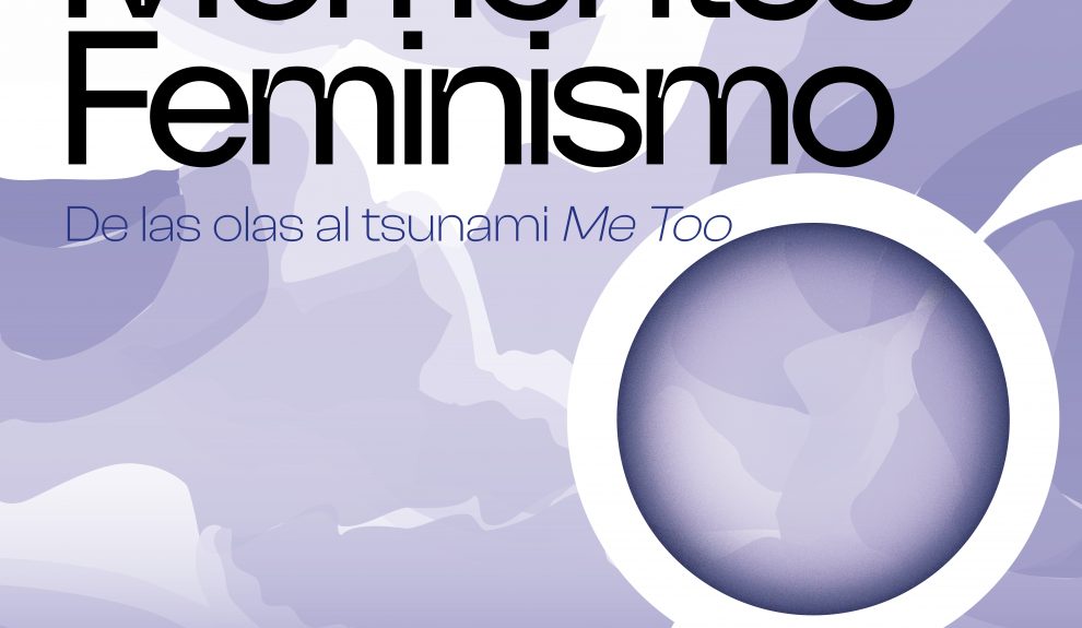 Cartel de "Momentos del Feminismo"