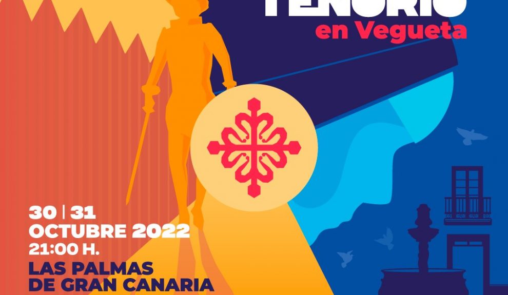 Cartel de «Don Juan Tenorio en Vegueta» 2022