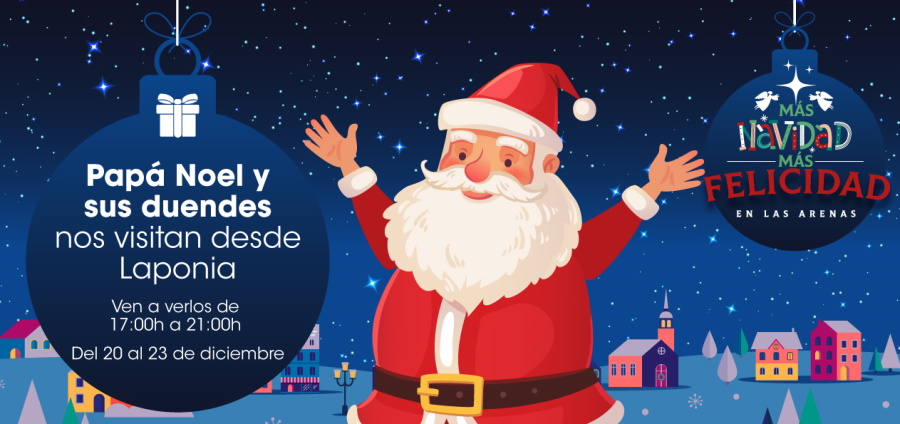 Las Arenas esperan con ilusión la llegada de Papa Noel