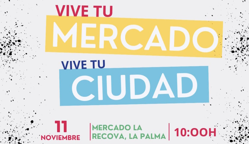 Campaña 'Vive tu mercado, vive tu ciudad'