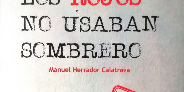 Portad de 'Los rojos no usaban sombrero'