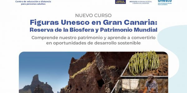 La nueva formación online pretende acercar a la ciudadanía el valor de los reconocimientos de la UNESCO en la isla