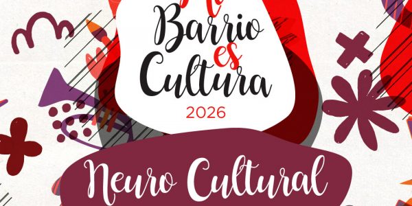 Cartel de Mi Barrio es Cultura