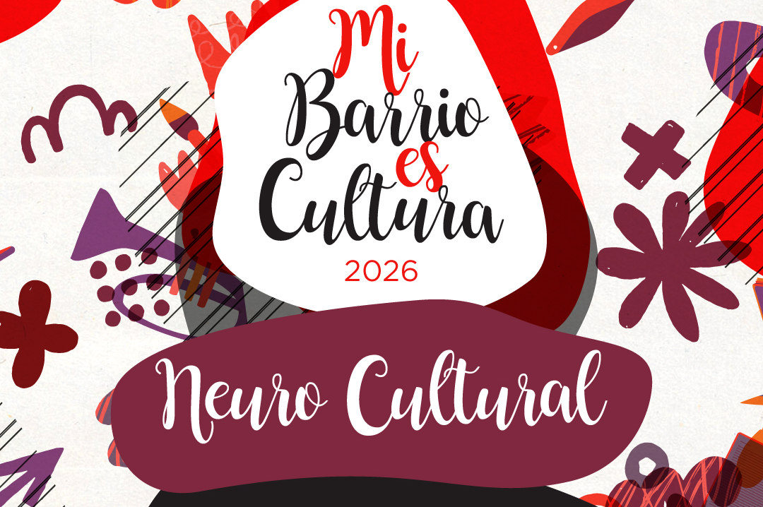Cartel de Mi Barrio es Cultura